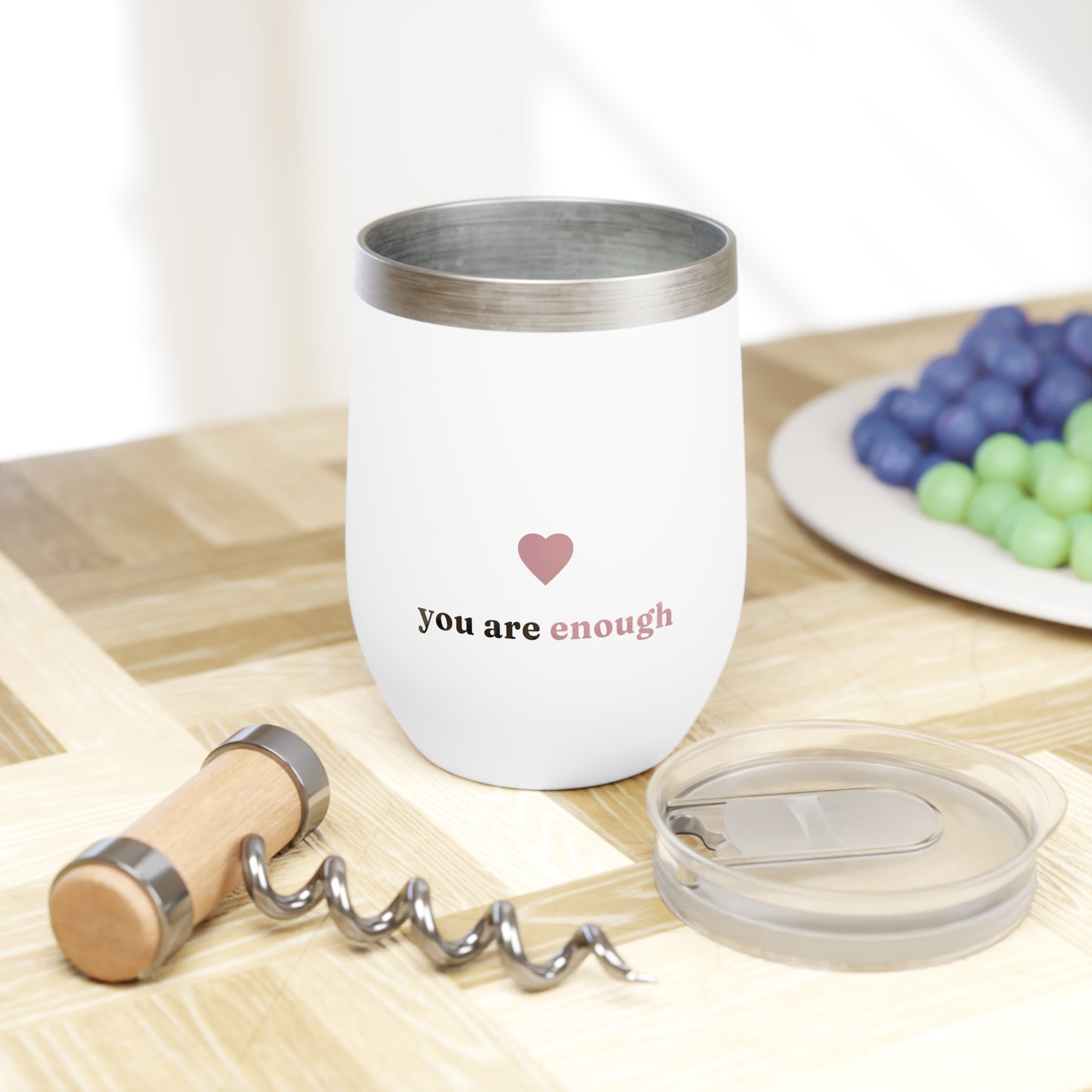 You Are Enough Wine Tumbler