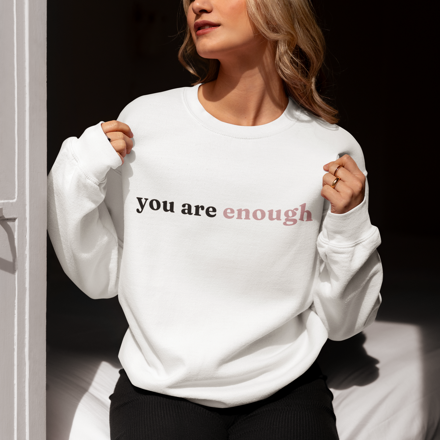 You Are Enough