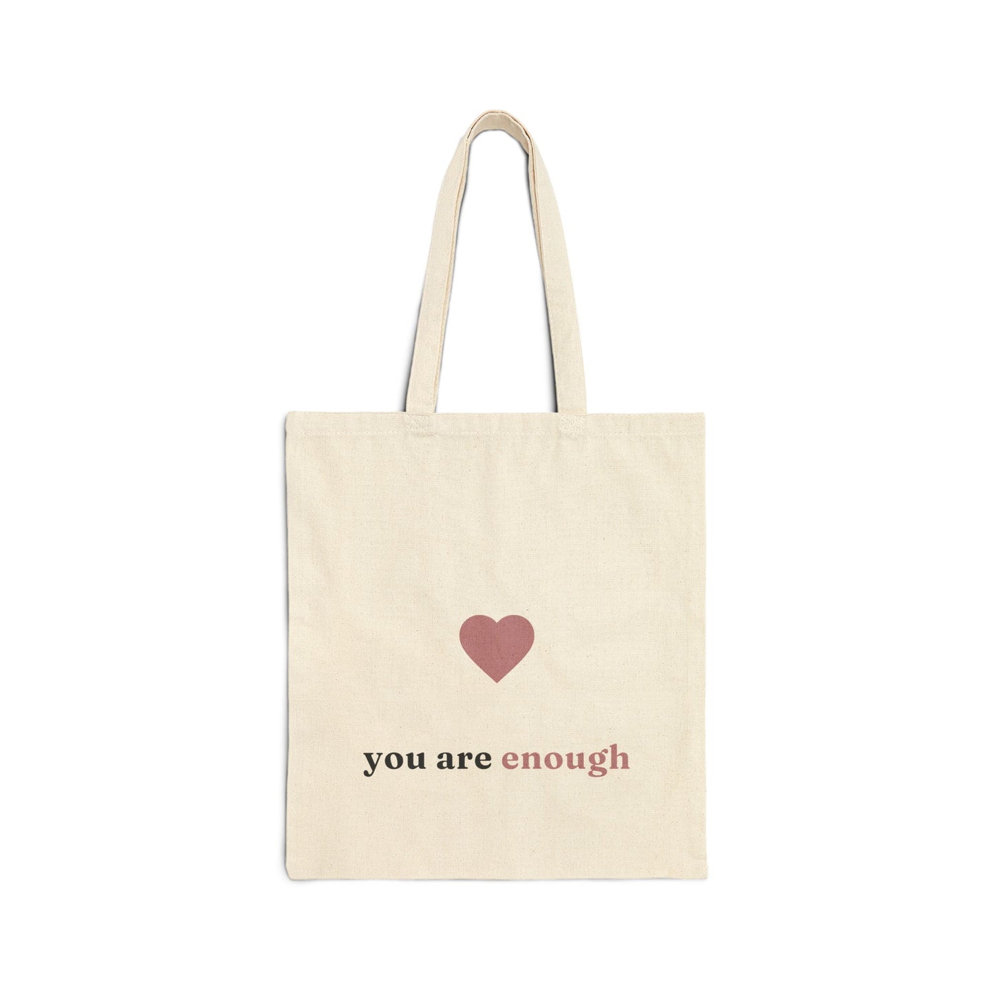 You Are Enough Tote