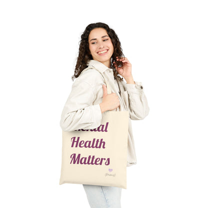 mental health matters tote bag