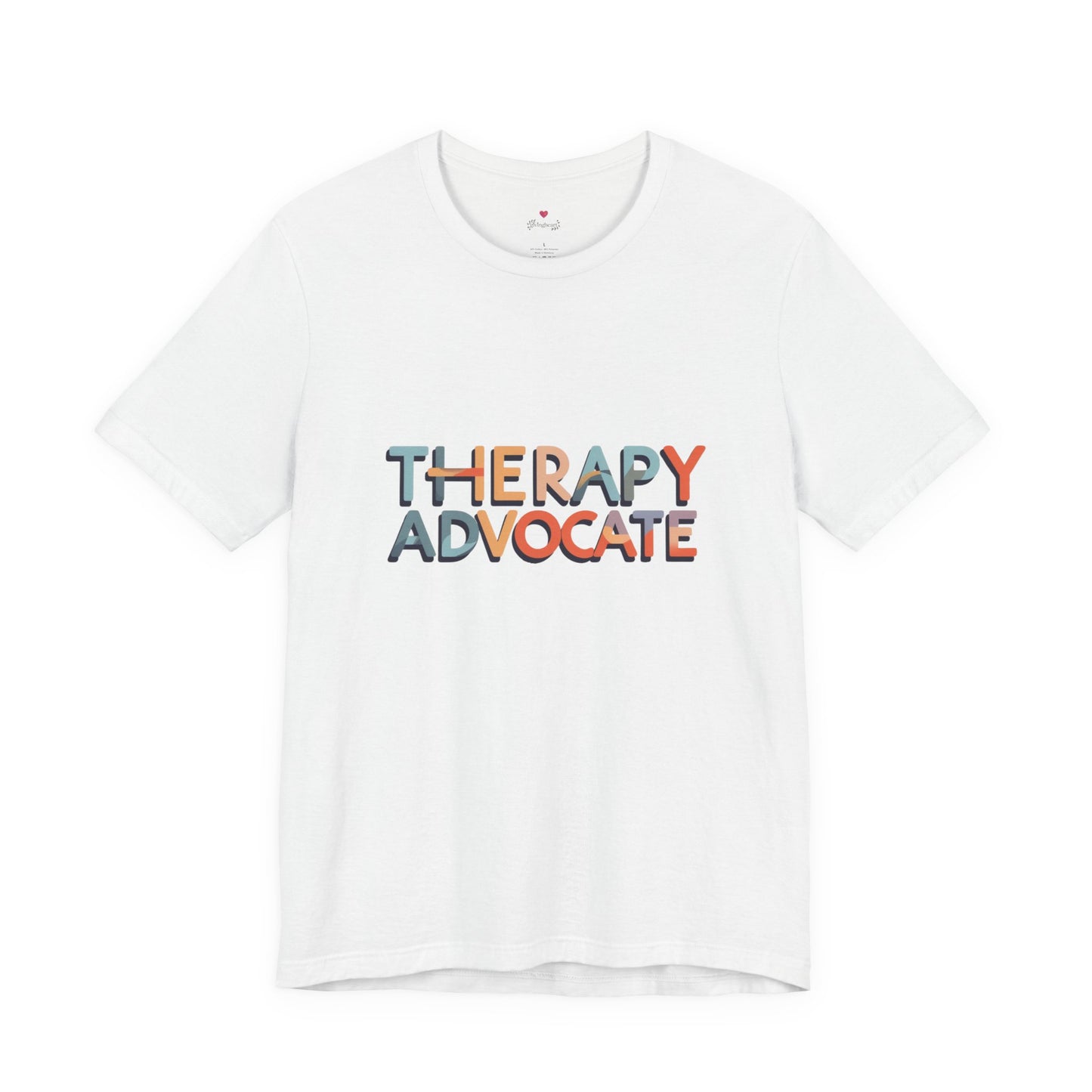 therapy advocate tee