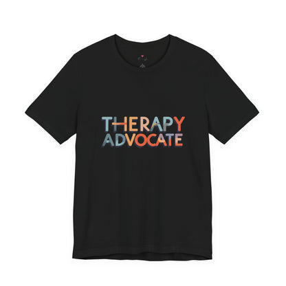therapy advocate tee