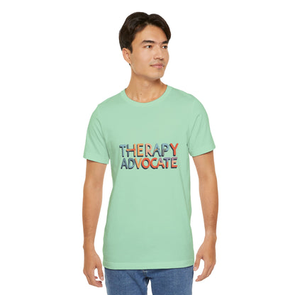 therapy advocate tee