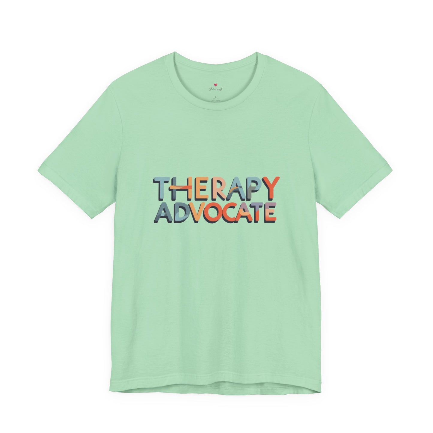 therapy advocate tee