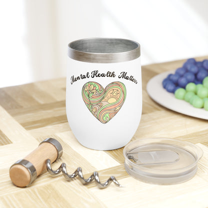 mental health matters wine tumbler - wonderland