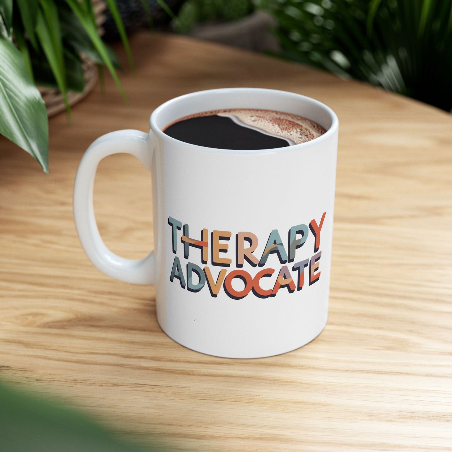 therapy advocate mug