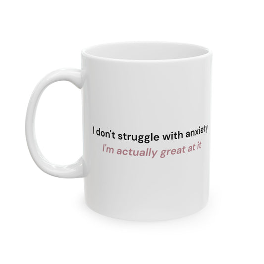 Great at Anxiety Mug