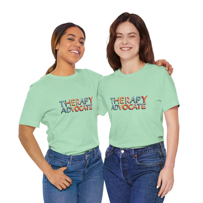 therapy advocate tee