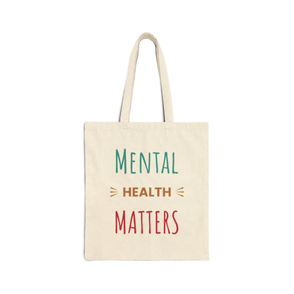 Tote bag with 'Mental Health Matters' text on a white background