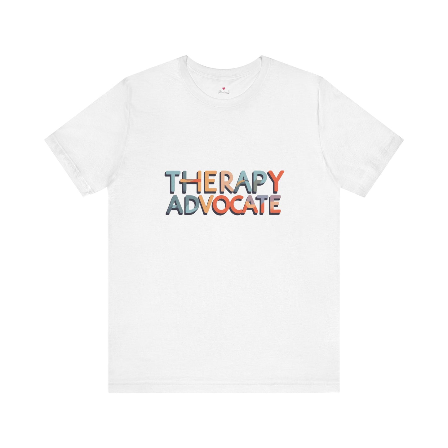 therapy advocate tee