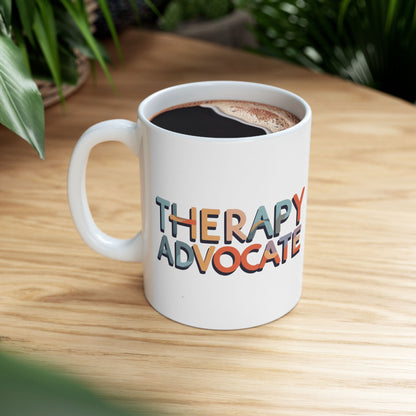 therapy advocate mug