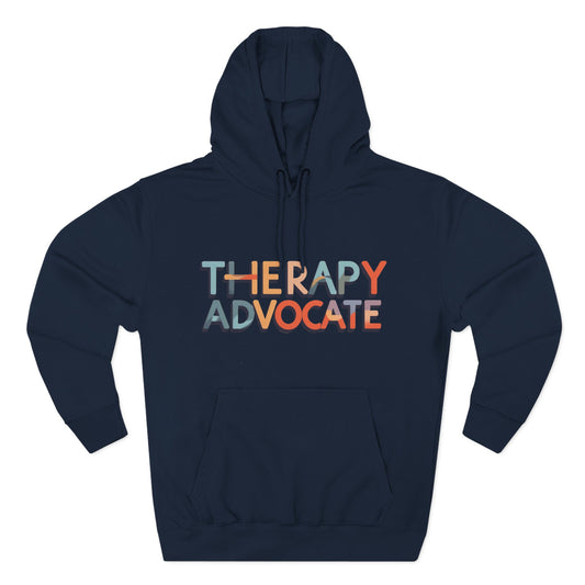 therapy advocate hoodie
