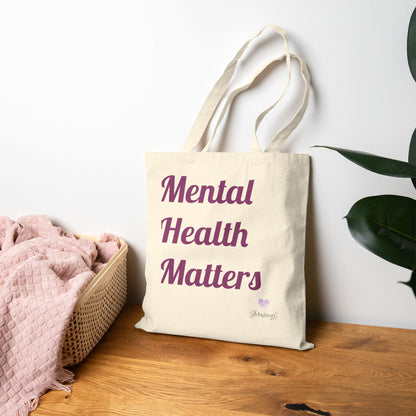mental health matters tote bag