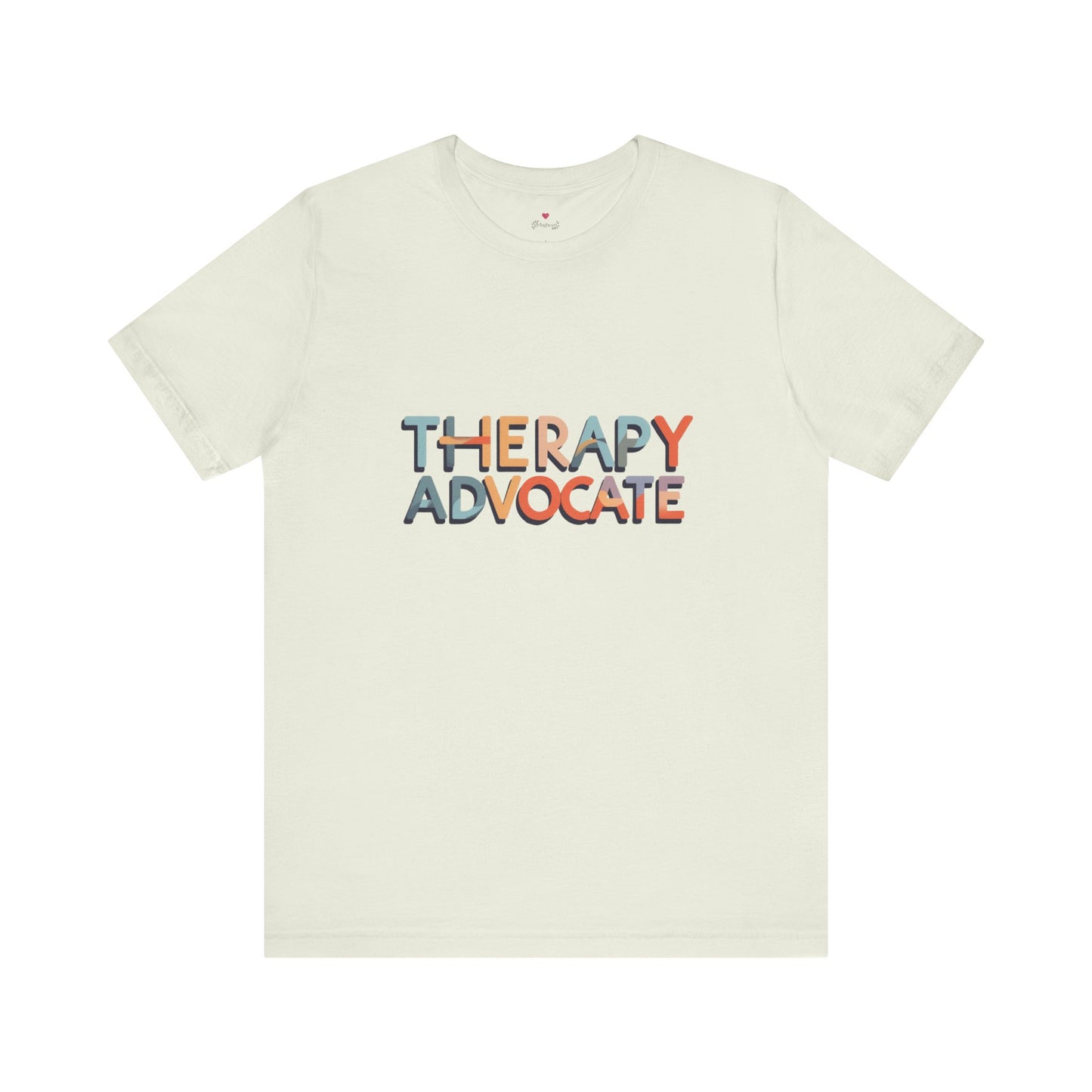 therapy advocate tee