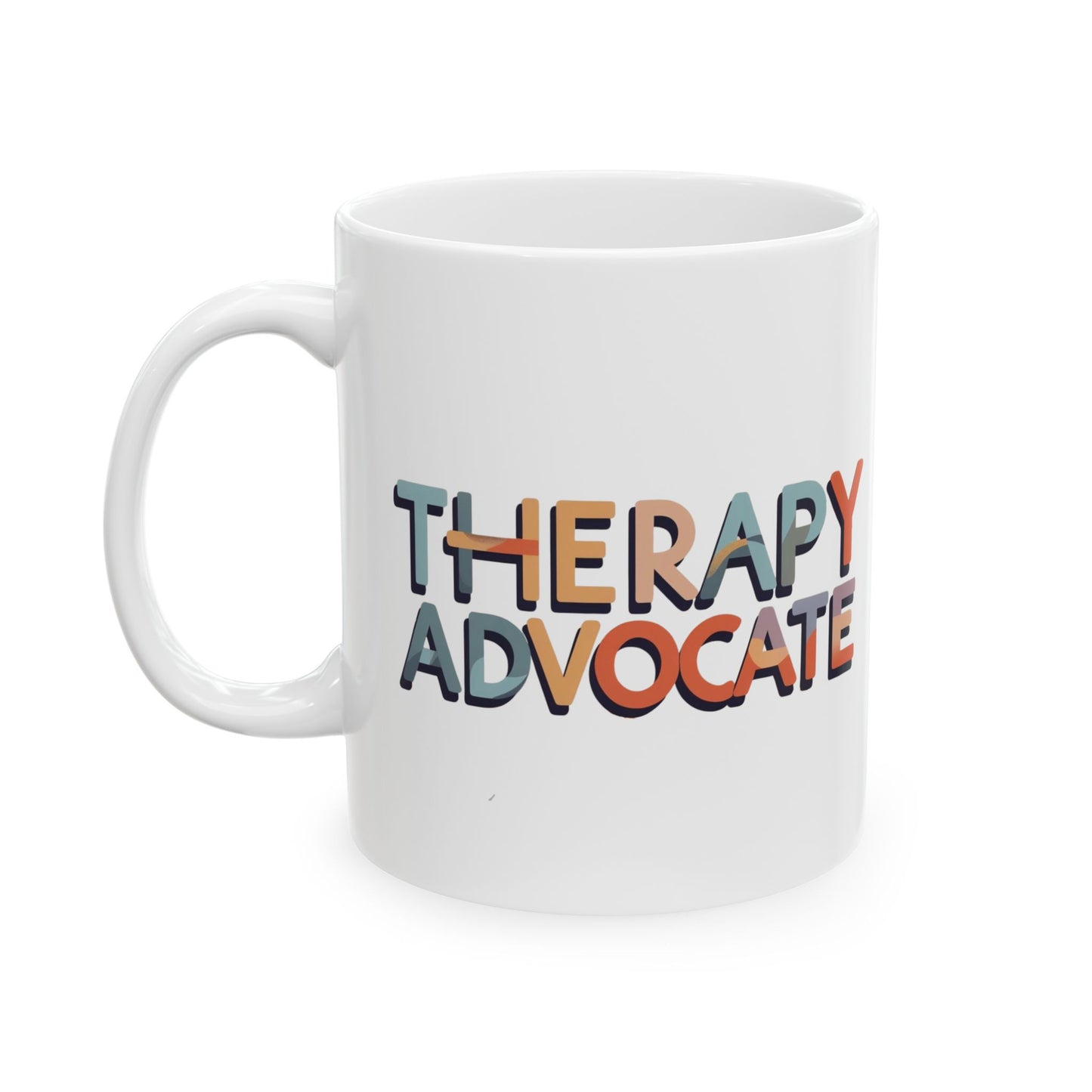 therapy advocate mug
