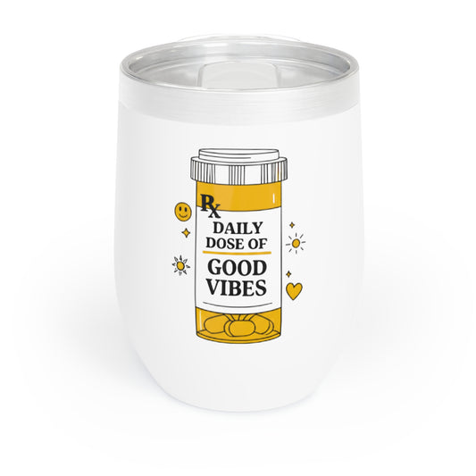 daily dose of good vibes wine tumbler